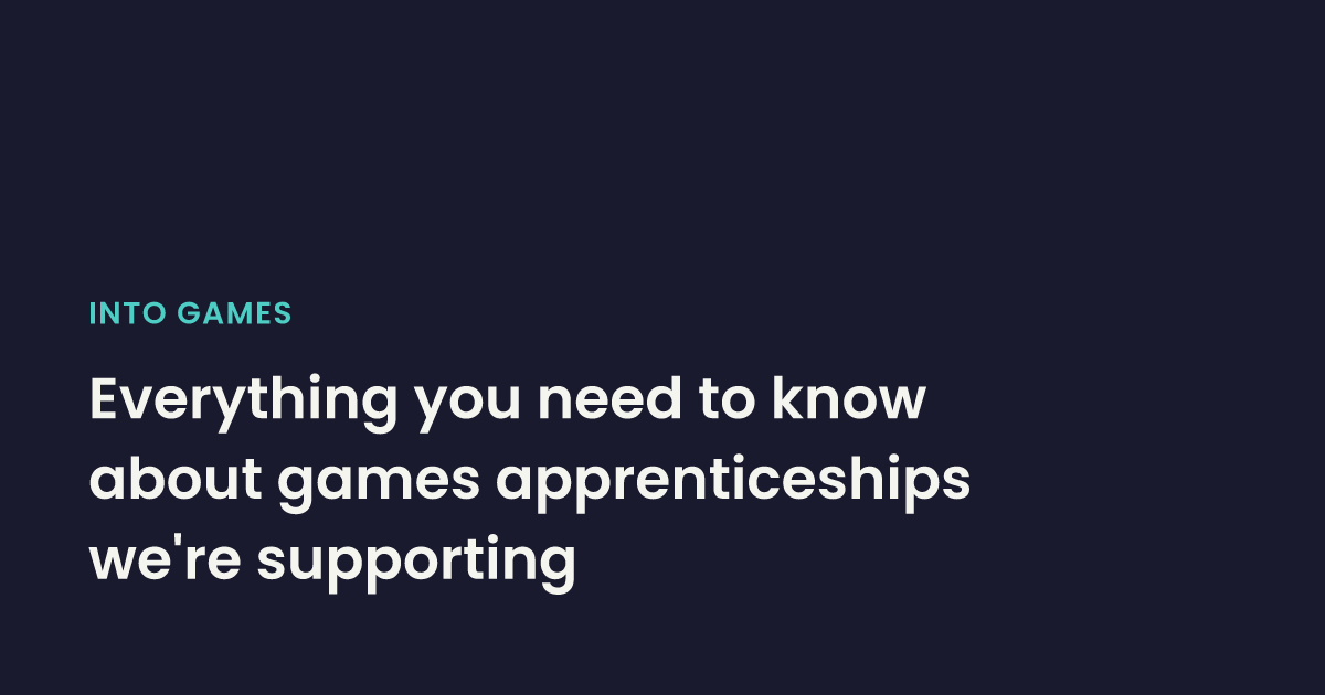 Generalist Programmer | Into Games
